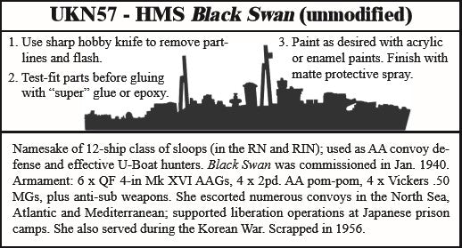 HMS Black Swan, unmodified